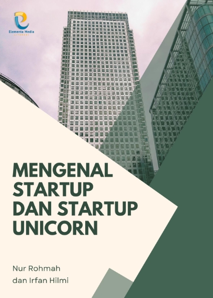 Mengenal Startup dan Startup Unicorn